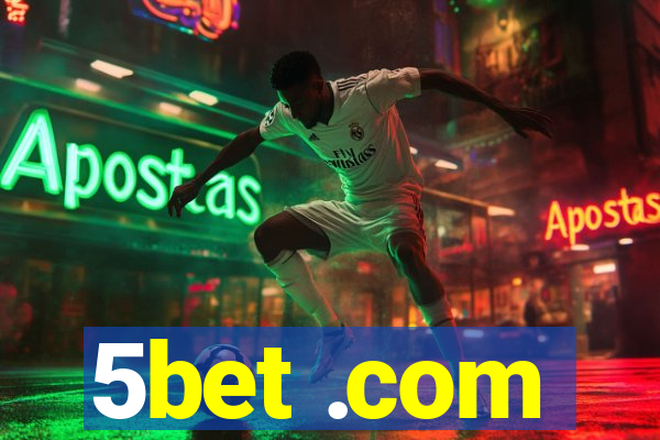 5bet .com